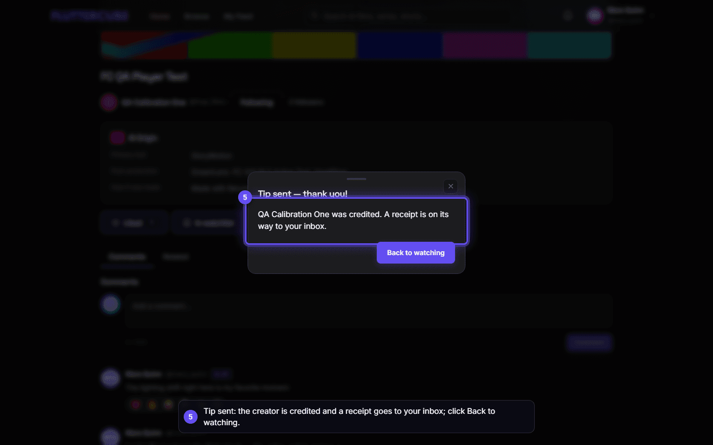 The confirmation says QA Calibration One was credited and a receipt is on its way, with Back to watching as the only button.