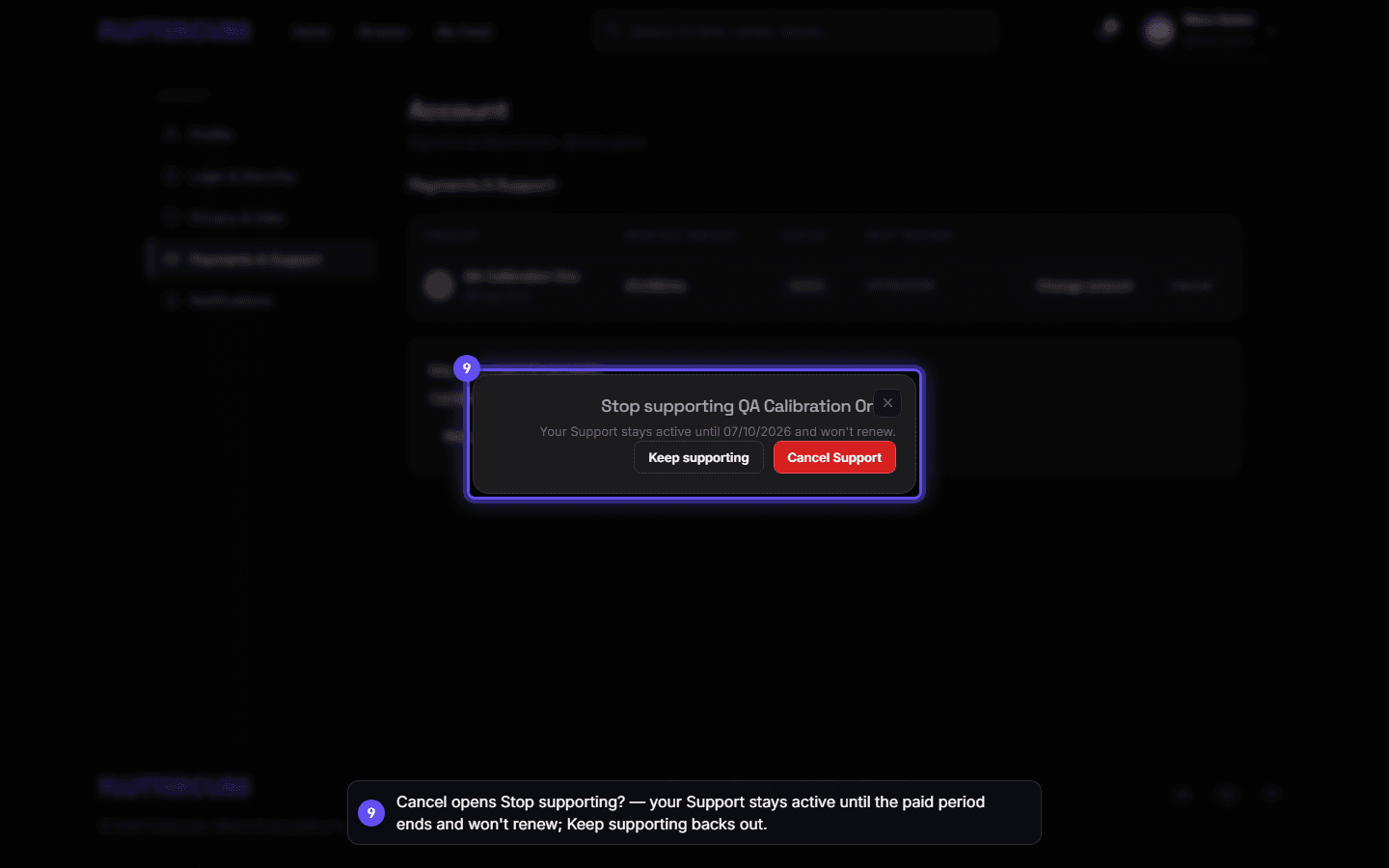 The Stop supporting dialog says the support stays active until 07/10/2026 and will not renew, with Keep supporting and Cancel Support below.